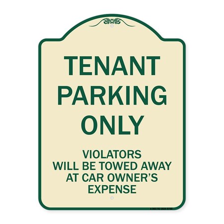 Signmission Designer Series-Tenant Parking Violators Will Be Towed Away Car Owner, 24" x 18", TG-1824-9750 A-DES-TG-1824-9750